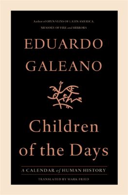 Children of the days : a calendar of human history /