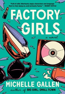 Factory girls : a novel /