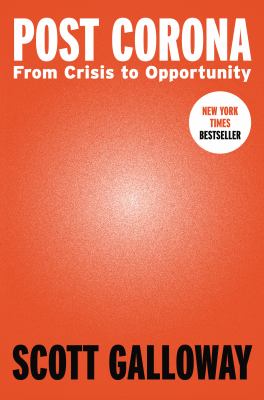 Post corona : from crisis to opportunity /