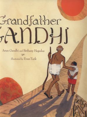 Grandfather Gandhi /
