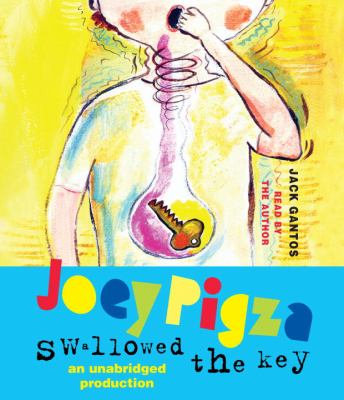 Joey Pigza swallowed the key [compact disc, unabridged] /
