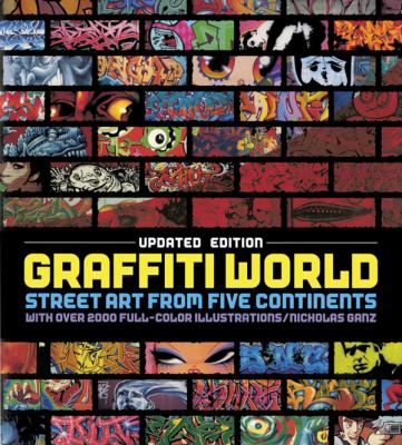 Graffiti world : street art from five continents /
