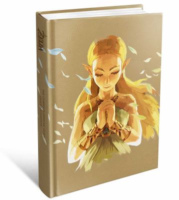 The legend of Zelda, breath of the wild : the complete official guide /