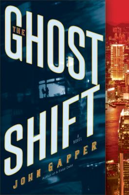 The ghost shift : a novel /