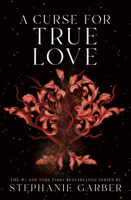 A curse for true love [ebook].