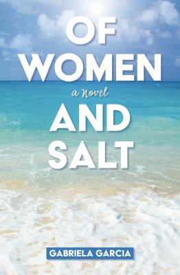 Of women and salt [large type] /