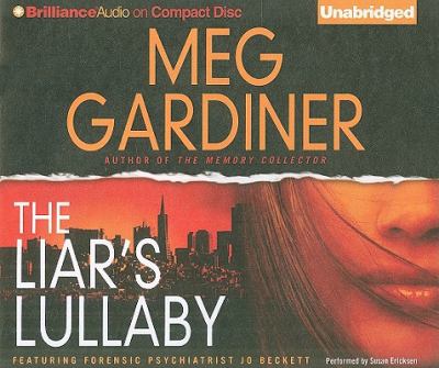 The liar's lullaby [compact disc, unabridged] /