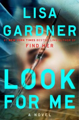 Look for me : a novel /