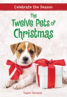 The twelve pets of Christmas /