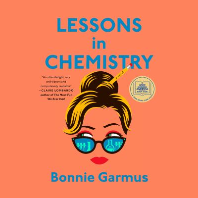 Lessons in chemistry [compact disc, unabridged] /