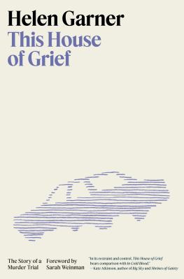 This house of grief : the story of a murder trial /
