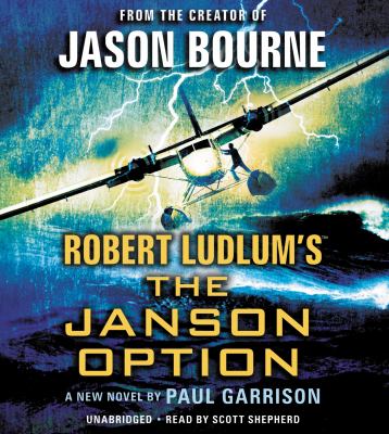 Robert Ludlum's the Janson option [compact disc, unabridged] /