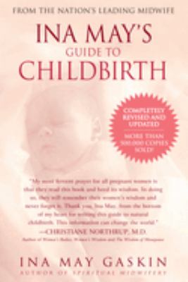 Ina May's guide to childbirth /