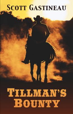 Tillman's bounty [large type] /