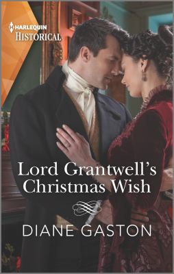 Lord Grantwell's Christmas wish /