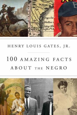 100 amazing facts about the Negro /