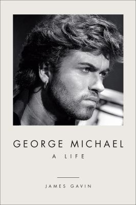 George Michael : a life /