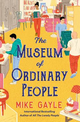 The museum of ordinary people [ebook].