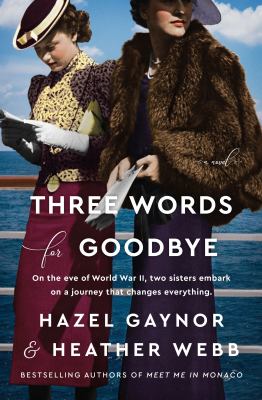Three words for goodbye : a novel /