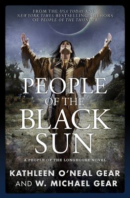 People of the Black Sun : a People of the Longhouse novel /