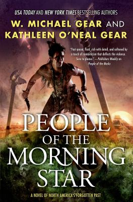 People of the Morning Star : a novel of North America's forgotten past /