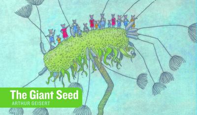 The giant seed /