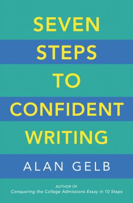 Seven steps to confident writing /