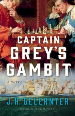 Captain Grey's gambit : a novel /