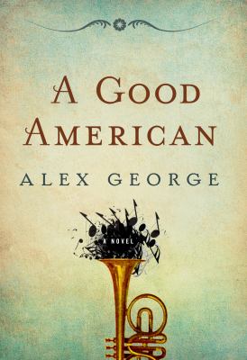 A good American [large type] /