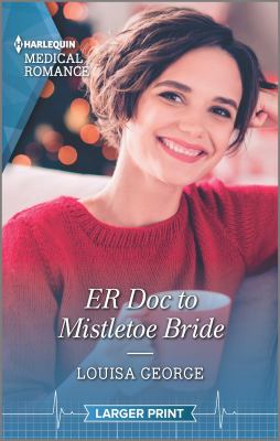 ER doc to mistletoe bride /