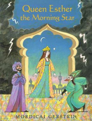 Queen Esther the morning star /