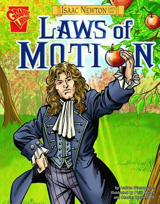 Isaac Newton and the laws of motion /