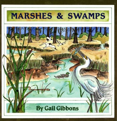 Marshes & swamps /