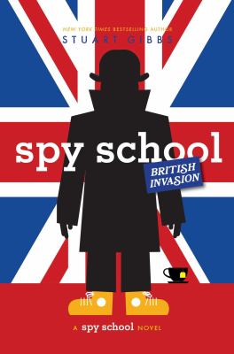 Spy School British invasion /