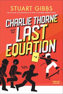 Charlie Thorne and the last equation /