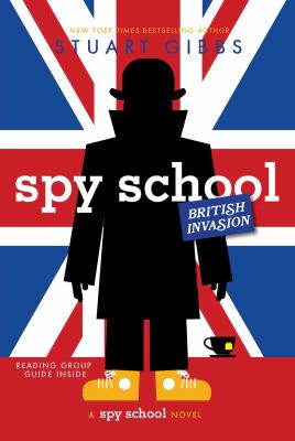 Spy School. British invasion /