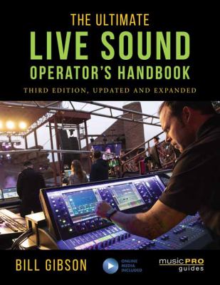 The ultimate live sound operator's handbook /