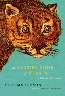 The bedside book of beasts : a wildlife miscellany /