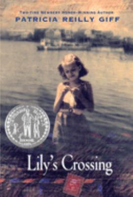 Lily's crossing /