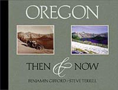 Oregon then & now /