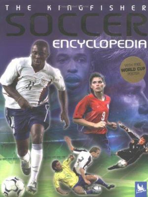The Kingfisher soccer encyclopedia /