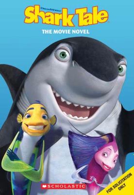 Shark Tale: Movie Novel.
