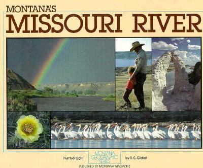 Montana's Missouri River /