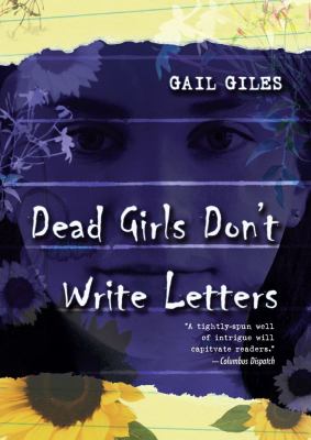 Dead girls don't write letters /