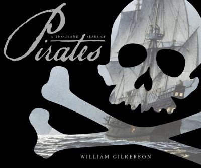 A thousand years of pirates /