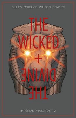 The wicked + the divine. Vol. 6, Imperial phase. Part 2 /