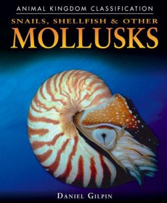 Snails, shellfish & other mollusks /