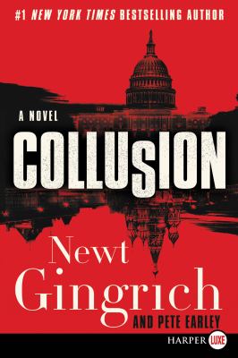 Collusion [large type] : a novel /