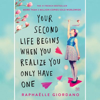 Your second life begins when you realize you only have one [eaudiobook].