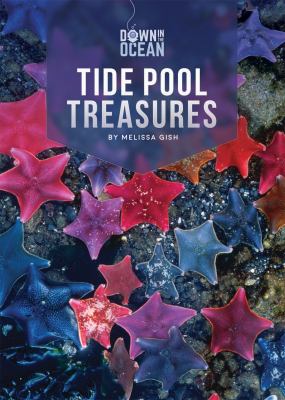 Tide pool treasures /